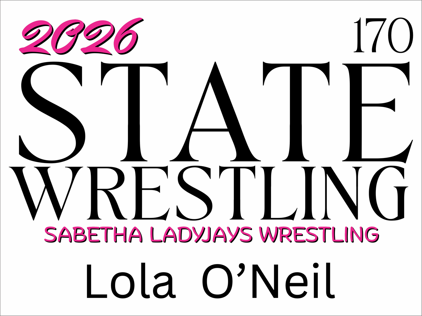 SHS State Wrestling 2026 Yard Sign (Girls & Boys)