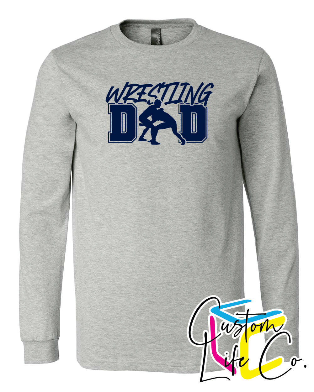 Wrestling Dad Adult Long Sleeve