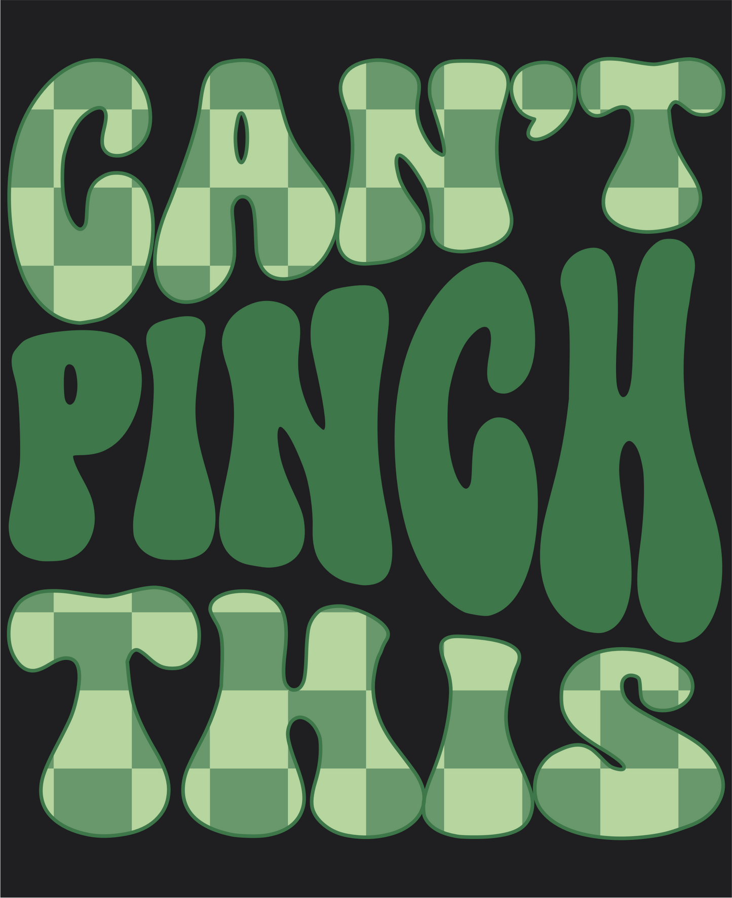 Can't Pinch This