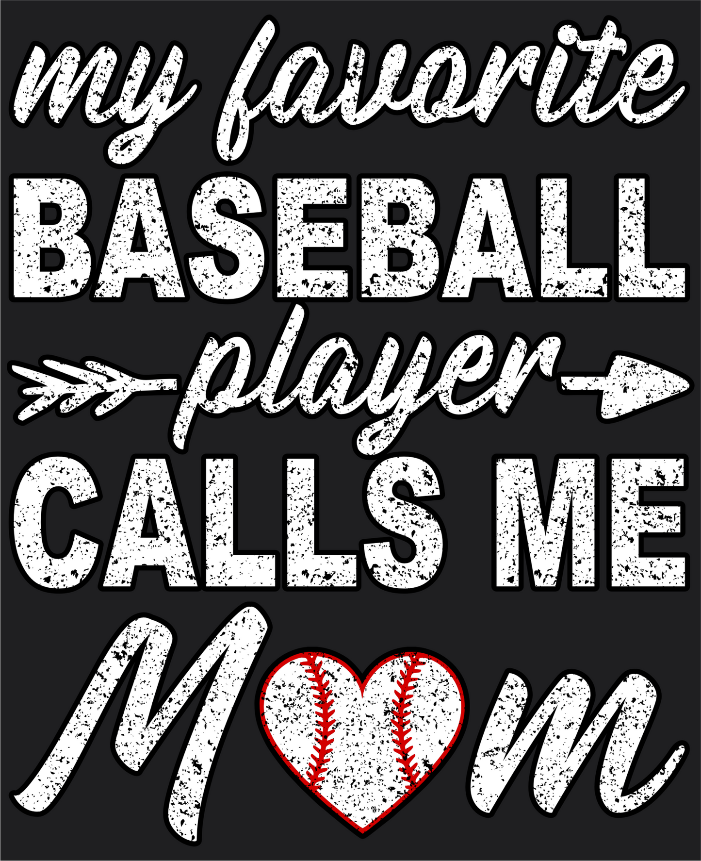 Baseball Mom Favorite Player