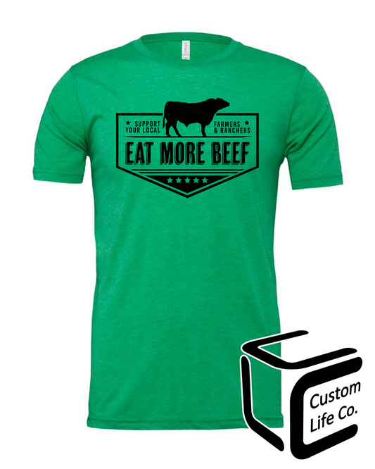 Eat More Beef Adult T-Shirt