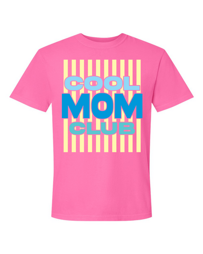 Cool Mom Club T-Shirt