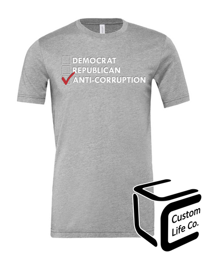 Anti-Corruption Adult T-Shirt