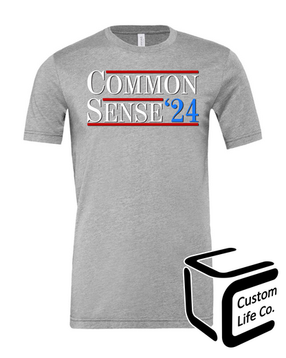 Common Sense Adult T-Shirt