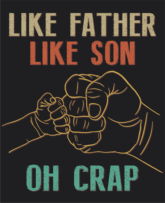 Like Father Like Son