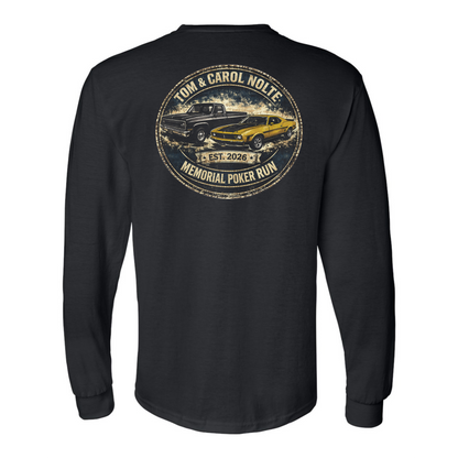 Tom & Carol Nolte Memorial Poker Run Long Sleeve