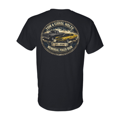 Tom & Carol Nolte Memorial Poker Run T-Shirt (black)