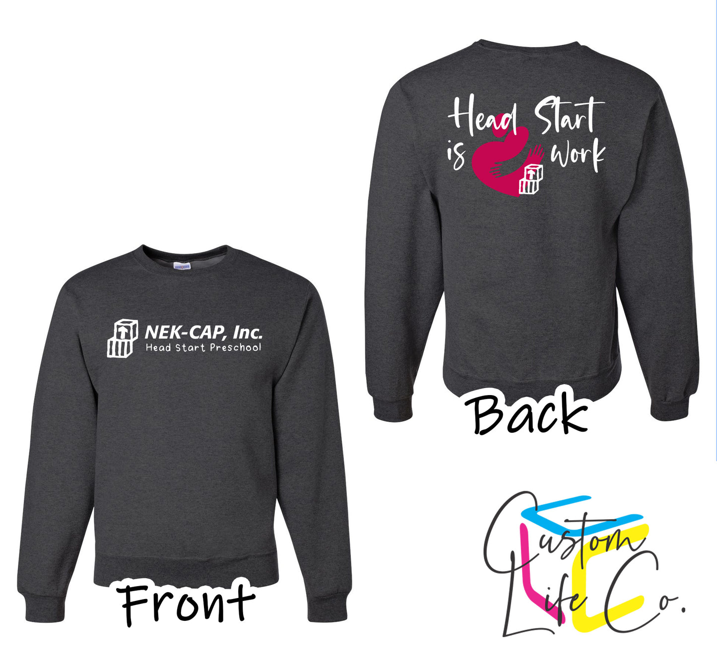 Head Start is Heart Work Fleece Crewneck with School Type