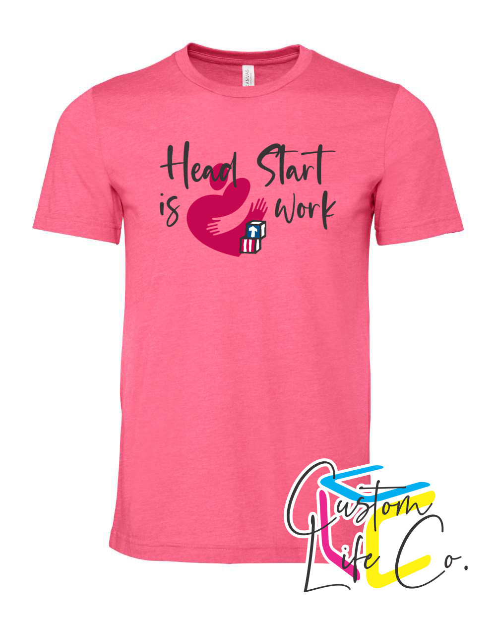 Head Start is Heart Work T-Shirt Front Logo