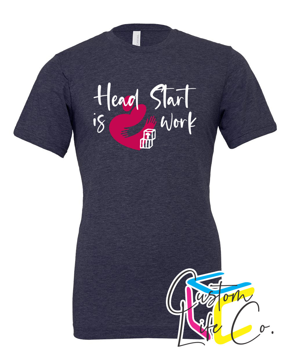 Head Start is Heart Work T-Shirt Front Logo