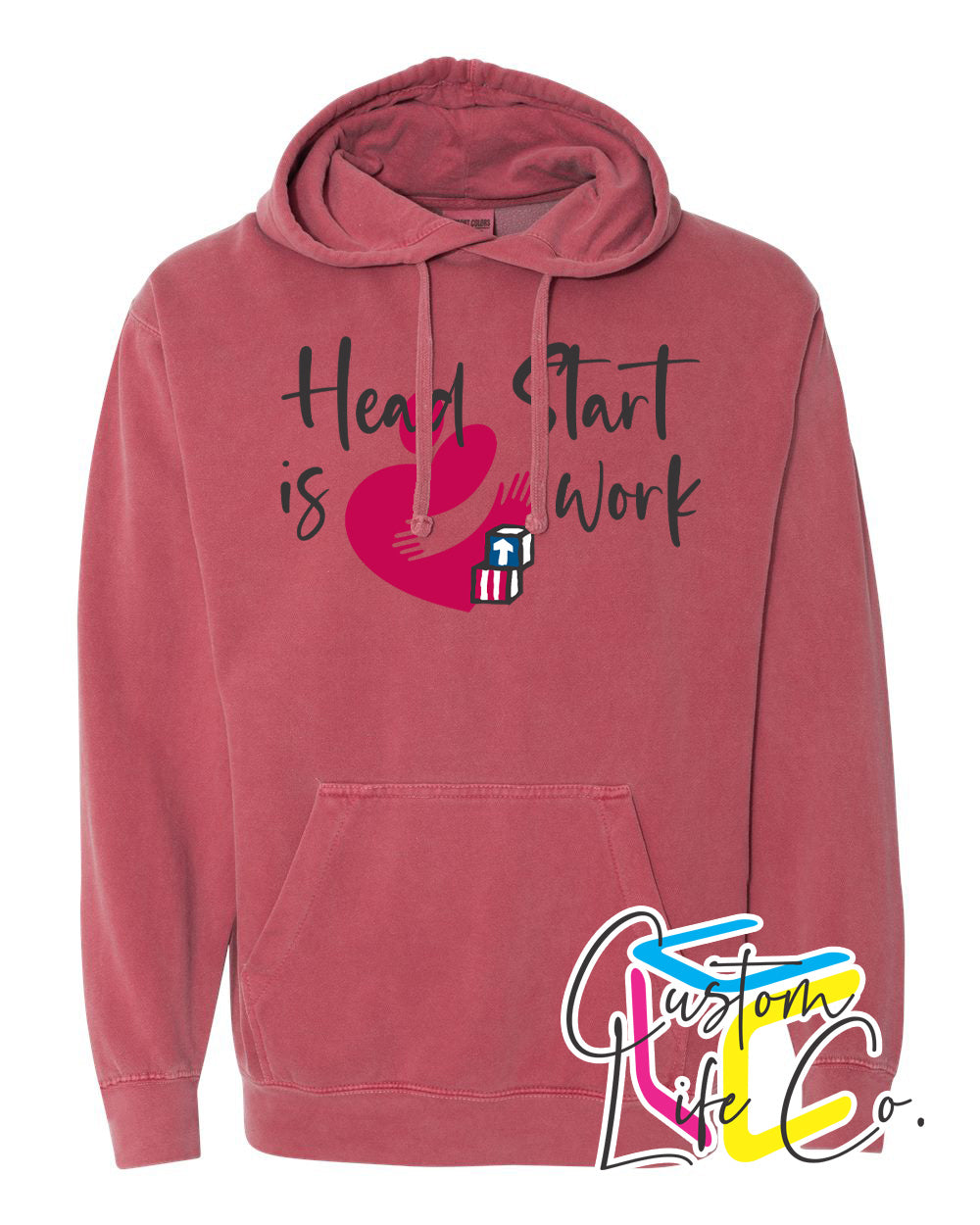 Head Start is Heart Work Hoodie