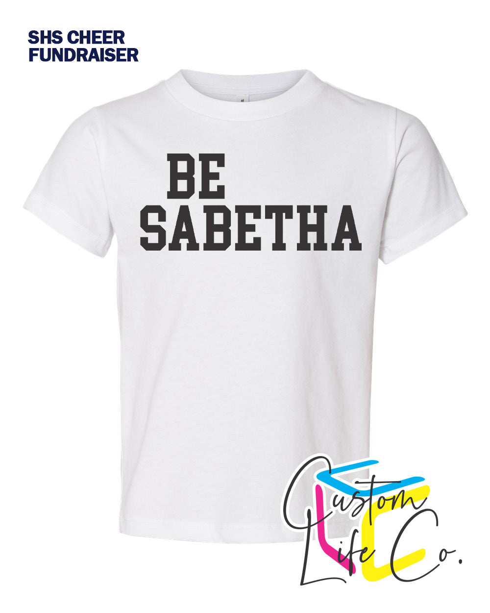 SHS Cheer Be Sabetha Toddler T-Shirt